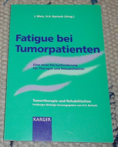 Beispielbild fr Fatigue bei Tumorpatienten zum Verkauf von medimops