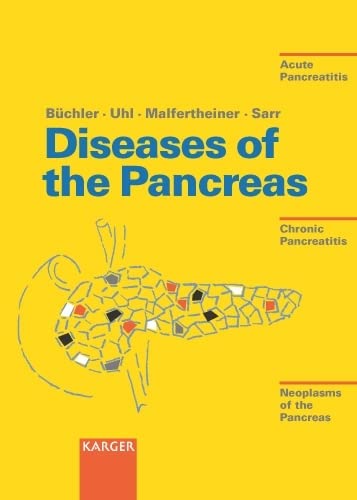 Stock image for Diseases of the Pancreas: Acute Pancreatitis, Chronic Pancreatitis, Neoplasms of the Pancreas for sale by Mr. Bookman