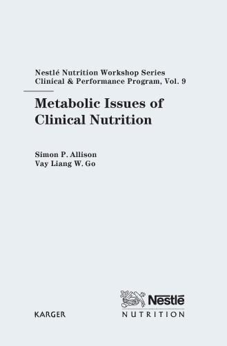 Beispielbild fr Metabolic Issues of Clinical Nutrition 9th Nestl Nutrition Workshop, Bangkok, November 2003 zum Verkauf von T. A. Borden Books