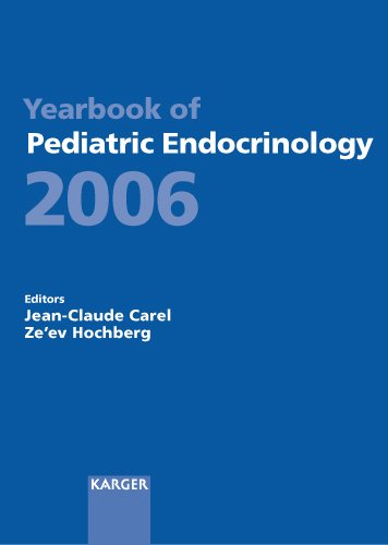 Stock image for Yearbook of Pediatric Endocrinology 2006: Endorsed by the European Society for Paediatric Endocrinology (ESPE) for sale by Ergodebooks