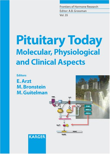 9783805581554: Pituitary Today: Molecular, Physiological And Clinical Aspects