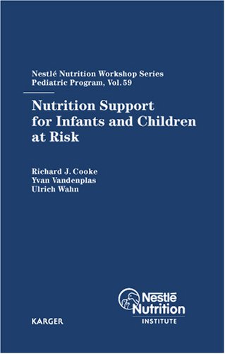 Imagen de archivo de Nutrition Support for Infants and Children at Risk (Nestle Nutrition Workshop Series) a la venta por Phatpocket Limited