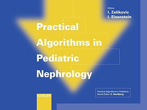 9783805585651: Practical Algorithms in Pediatric Nephrology (Practical Algorithms in Pediatrics)