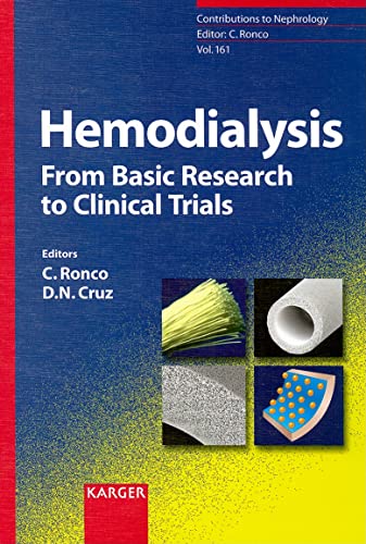 Hemodialysis - From Basic Research to Clinical Trials (Contributions to Nephrology, Vol. 161) - Ronco, C.