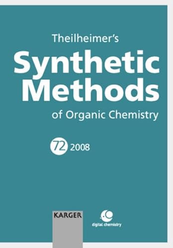 Stock image for Theilheimer's Synthetic Methods of Organic Chemistry Volume 72 for sale by Basi6 International