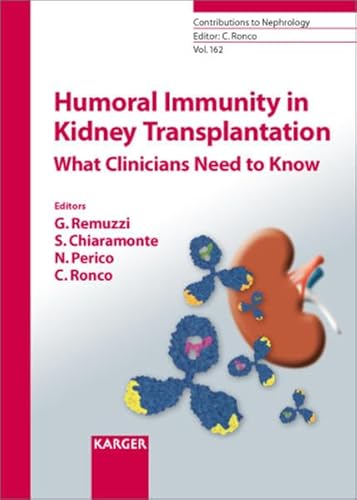 Beispielbild fr Humoral Immunity in Kidney Transplantation: What Clinicians Need to Know zum Verkauf von ThriftBooks-Dallas