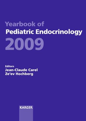 Imagen de archivo de Yearbook of Pediatric Endocrinology 2009: Endorsed by the European Society for Paediatric Endocrinology (ESPE) a la venta por dsmbooks