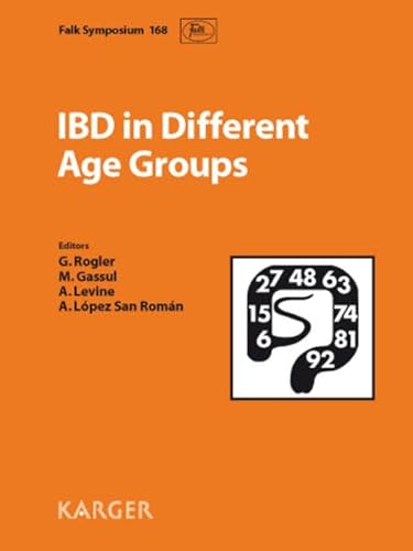 Imagen de archivo de Ibd in Different Age Groups: Falk Symposium 168, Madrid, March 2009. Reprint Of: Digestive Diseases 2009, Vol. 27, No. 3 a la venta por WorldofBooks