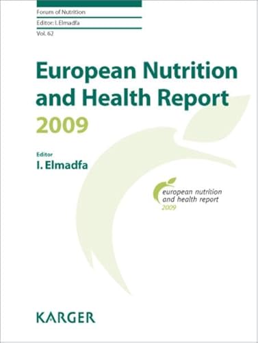 Imagen de archivo de European Nutrition and Health Report 2009 (Forum of Nutrition) a la venta por WorldofBooks