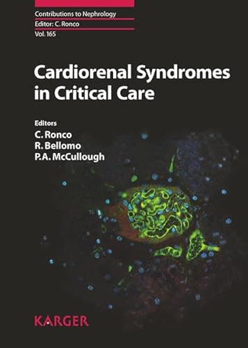 Beispielbild fr Cardiorenal Syndromes in Critical Care (Contributions to Nephrology, Vol. 165) zum Verkauf von Corner of a Foreign Field