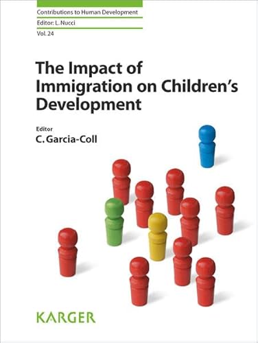 Imagen de archivo de The Impact Of Immigration On Children'S Development a la venta por Basi6 International