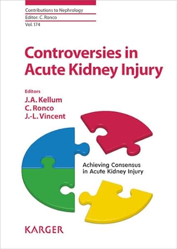 Imagen de archivo de Controversies in Acute Kidney Injury (Contributions to Nephrology, Vol. 174) a la venta por Corner of a Foreign Field