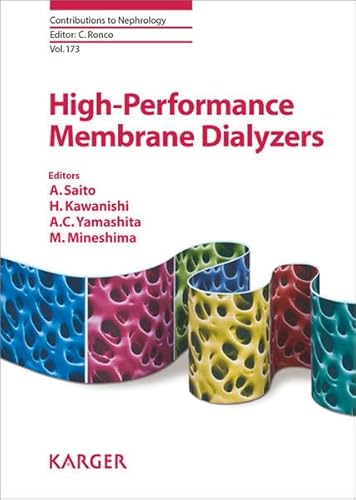 9783805598125: High-Performance Membrane Dialyzers (Contributions to Nephrology)