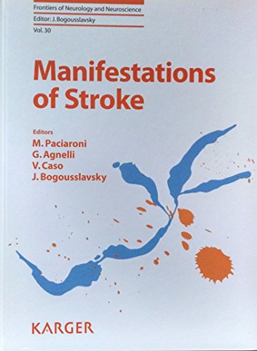 Imagen de archivo de Manifestations of Stroke (Frontiers of Neurology and Neuroscience, Vol. 30) a la venta por killarneybooks