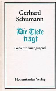 Stock image for Die Tiefe trgt : Gedichte e. Jugend. for sale by antiquariat rotschildt, Per Jendryschik
