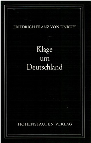 Imagen de archivo de Klage um Deutschland. 2. Aufl. a la venta por Bojara & Bojara-Kellinghaus OHG