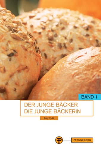 Stock image for Der junge Bcker, die junge Bckerin, 2 Bde., Bd.1, Grundstufe; Fachstufe 1. Teil for sale by medimops