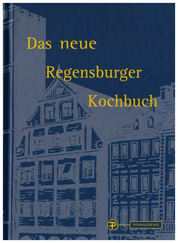 Imagen de archivo de Regensburger Kochbuch a la venta por medimops