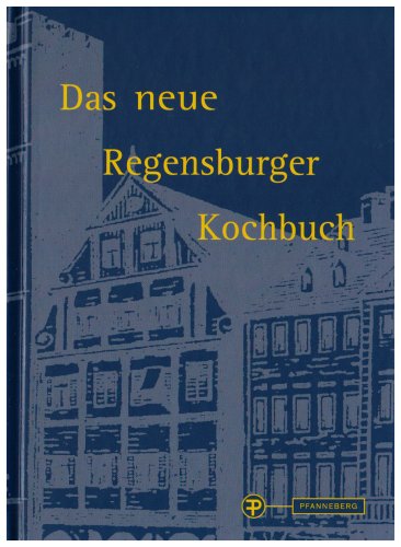 9783805704977: Regensburger Kochbuch