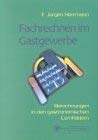 Stock image for Fachrechnen im Gastgewerbe. Grund- und Fachstufe for sale by medimops