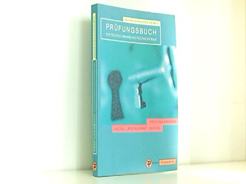 Imagen de archivo de Prfungsbuch Hotelfachmann /Hotelfachfrau a la venta por medimops