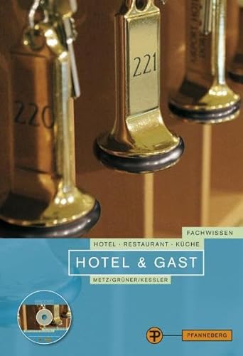 Beispielbild fr Hotel und Gast zum Verkauf von medimops