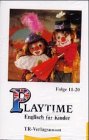 Playtime, Englisch fÃ¼r Kinder, Folge 11-20, 1 Cassette (9783805821780) by Gottschalk, Hannelore.; Wilhelm, Rudolf.