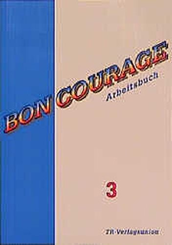 Beispielbild fr Bon Courage 3 zum Verkauf von medimops