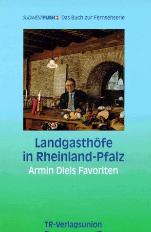 Beispielbild fr Landgasthfe in Rheinland-Pfalz, Bd.1 zum Verkauf von DER COMICWURM - Ralf Heinig