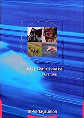 Beispielbild fr Fast Track English, Pt.2, Lehrbuch zum Verkauf von medimops
