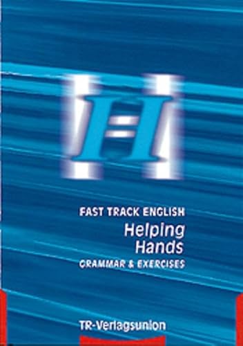 Stock image for Fast Track English, Helping Hands, Grammar & Exercises for sale by medimops