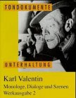 Monologe, Dialoge und Szenen, Werkausgabe, Cassetten, Tl.2, 1926-1939, 2 Cassetten (9783805833066) by Valentin, Karl