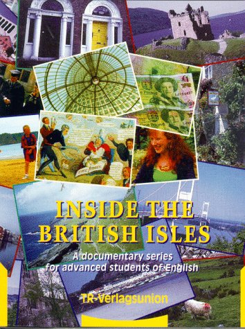 Inside the British Isles, 2 Cassetten zum Lehrbuch (9783805833202) by Gottschalk, Hannelore; Hambrook, Joe; Wood, Helen