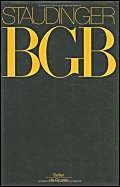 J. von Staudingers Kommentar zum Bürgerlichen Gesetzbuch mit Einführungsgesetz und Nebengesetzen: Kommentar zum Bürgerlichen Gesetzbuch: Kommentar zum . 100 Jahre BGB, 100 Jahre Staudinger: Erg.-Bd - Martinek Michael, Sellier Patrick L.