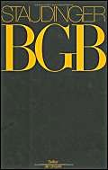 Staudinger BGB IV. J. von Staudingers Kommentar zum Bürgerlichen Gesetzbuch mit Einführungsgesetz und Nebengesetzen. Buch 4: Familienrecht §§ 1773 - 1895 (KJHG) (Vormundschaftsrecht). - Bienwald, Werner und Helmut Engler