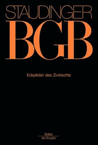 Beispielbild fr J. von Staudingers Kommentar zum Brgerlichen Gesetzbuch mit Einfhrungsgesetz und Nebengesetzen: Staudinger, Julius von : Eckpfeiler des Zivilrechts: [Erg.-Bd] zum Verkauf von medimops