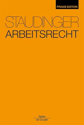 Stock image for Arbeitsrecht : Staudinger Praxis Edition for sale by Buchpark