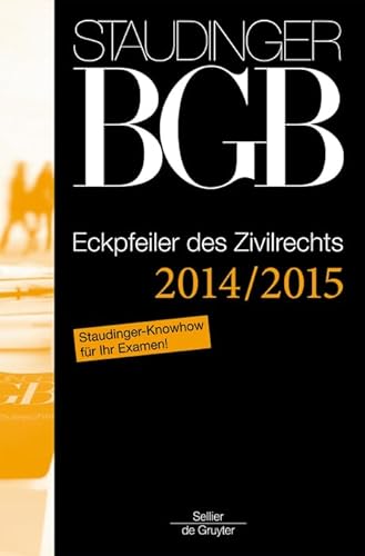 Imagen de archivo de Eckpfeiler Des Zivilrechts 2013/2014: Staudinger- Knowhow Fr Ihr Examen! a la venta por Revaluation Books