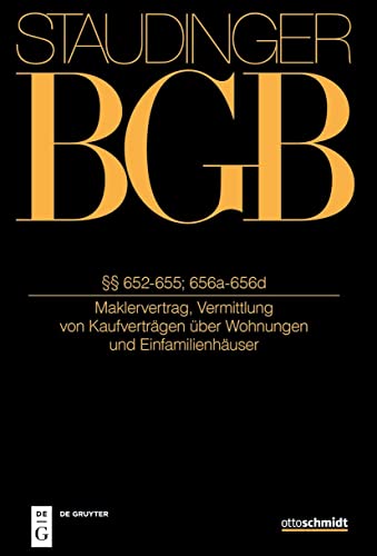 Stock image for  652-655; 656a-656d : (Maklervertrag, Vermittlung von Kaufvertrgen ber Wohnungen und Einfamilienhuser) for sale by Buchpark
