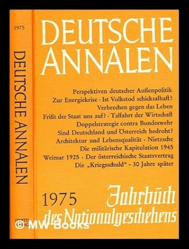 Beispielbild fr Deutsche Annalen : Jahrbuch des Nationalgeschehens zum Verkauf von medimops