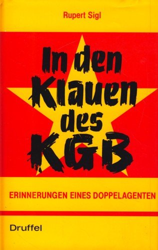 9783806110265: In den Klauen des KGB: Erinnerungen eines Doppelagenten