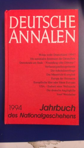 Deutsche Annalen. Jahrbuch des Nationalgeschehens: 1994