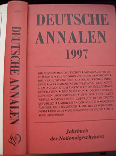 Beispielbild fr Deutsche Annalen. Jahrbuch des Nationalgeschehens: 1997 zum Verkauf von medimops