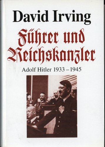 Führer und Reichskanzler. - John, Irving