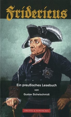 Beispielbild fr Fridericus: Ein preuisches Lesebuch zum Verkauf von medimops