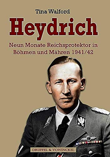 Stock image for Heydrich: Neun Monate Reichsprotektor in Bhmen und Mhren 1941/42 for sale by medimops