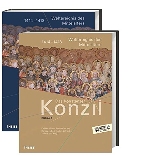 9783806200027: Das Konstanzer Konzil. Katalog und Essays: 1414-1418. Weltereignis des Mittelalters