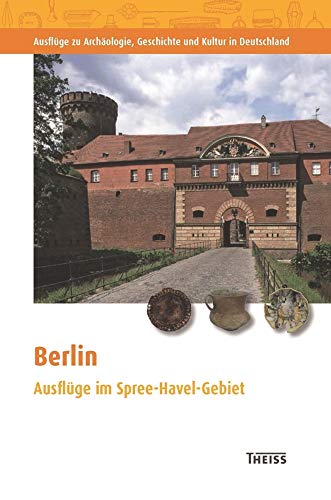 Stock image for Berlin: Ausflge im Spree-Havel-Gebiet for sale by medimops