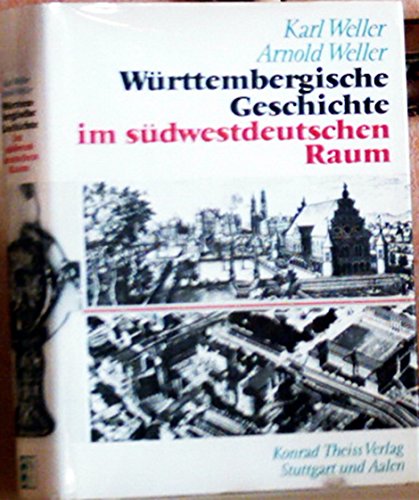 Beispielbild fr Wrttembergische Geschichte im sdwestdeutschen Raum. zum Verkauf von medimops