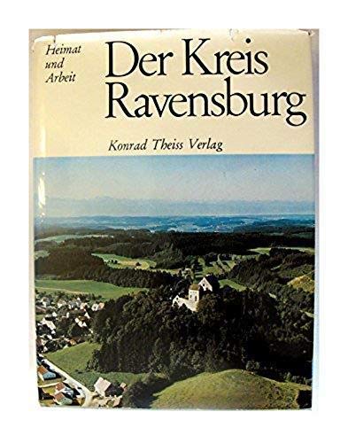 Der Kreis Ravensburg - Oskar Sailer